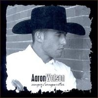 Aaron Watson - Singer - Songwriter